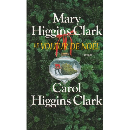 Le voleur de Noël  Carol Higging Clark